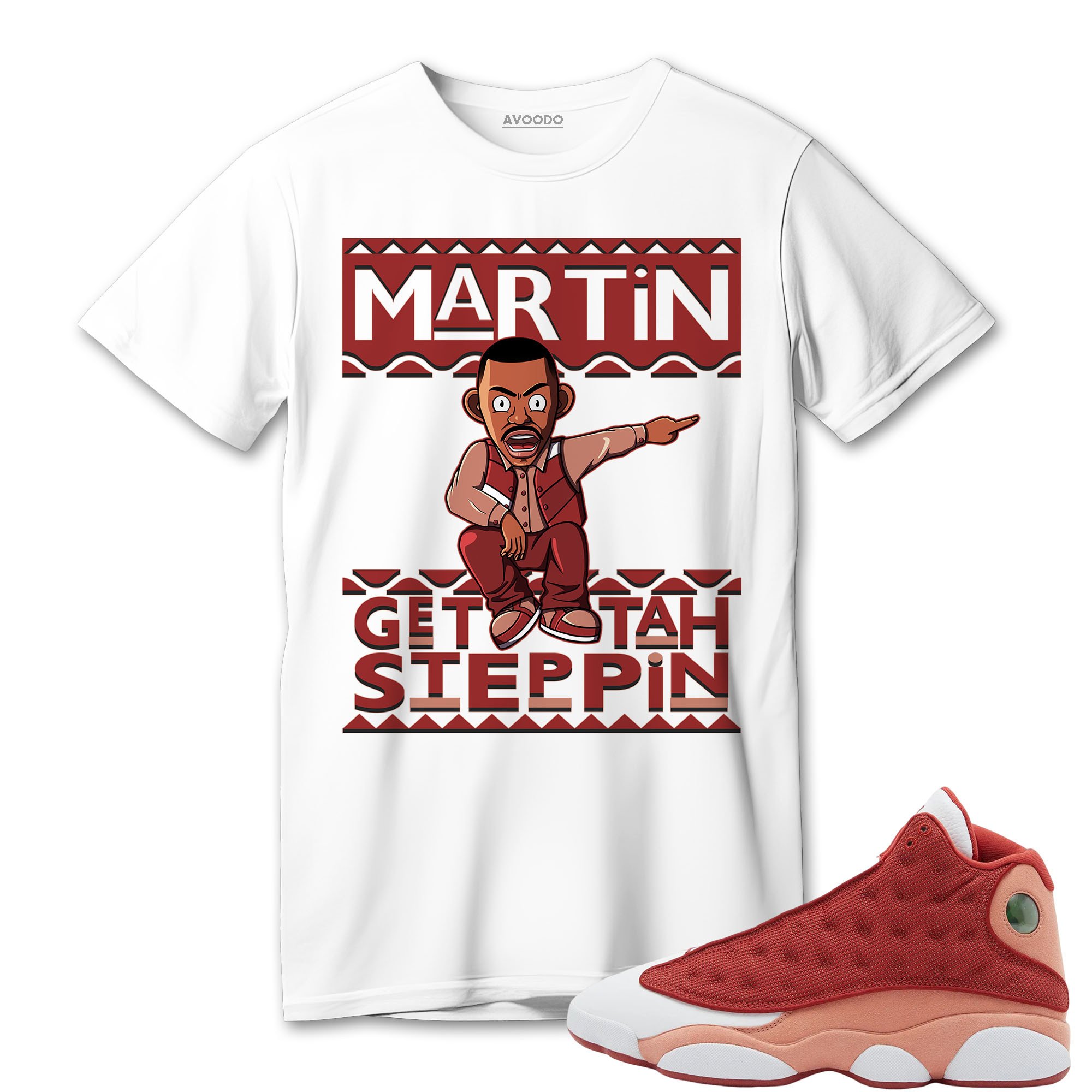 AJ 13 Dune Red T-Shirt Match Martin Get Tah Steppin